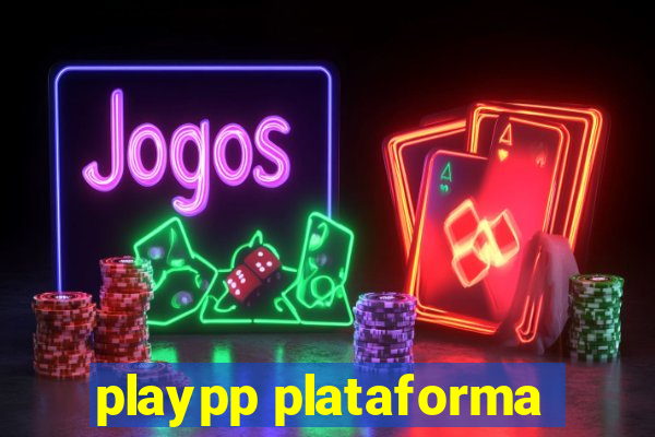 playpp plataforma